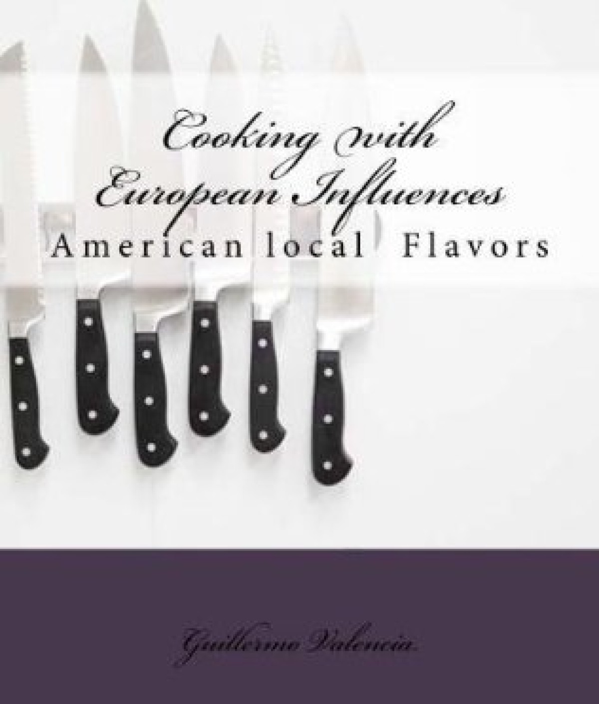 Guillermo Valencia Chef & Restaurateur